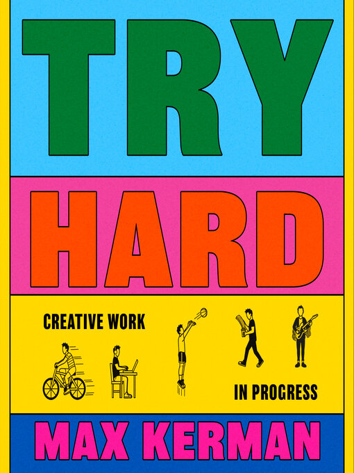 Title details for Try Hard by Max Kerman - Wait list